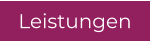 Leistungen